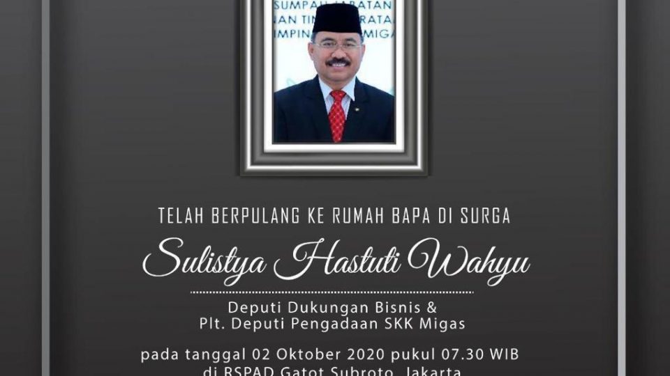 Deputi SKK Migas, Sulistya Hastuti Wafat