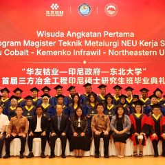 26 Talenta Lulusan Program Huayou-Northeastern University Siap Dukung Hilirisasi Indonesia